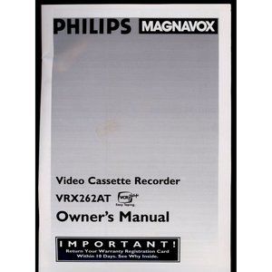PHILIPS MAGNAVOX VIDEO CASSETTE RECORDER VCR VRX262AT MANUAL, English only